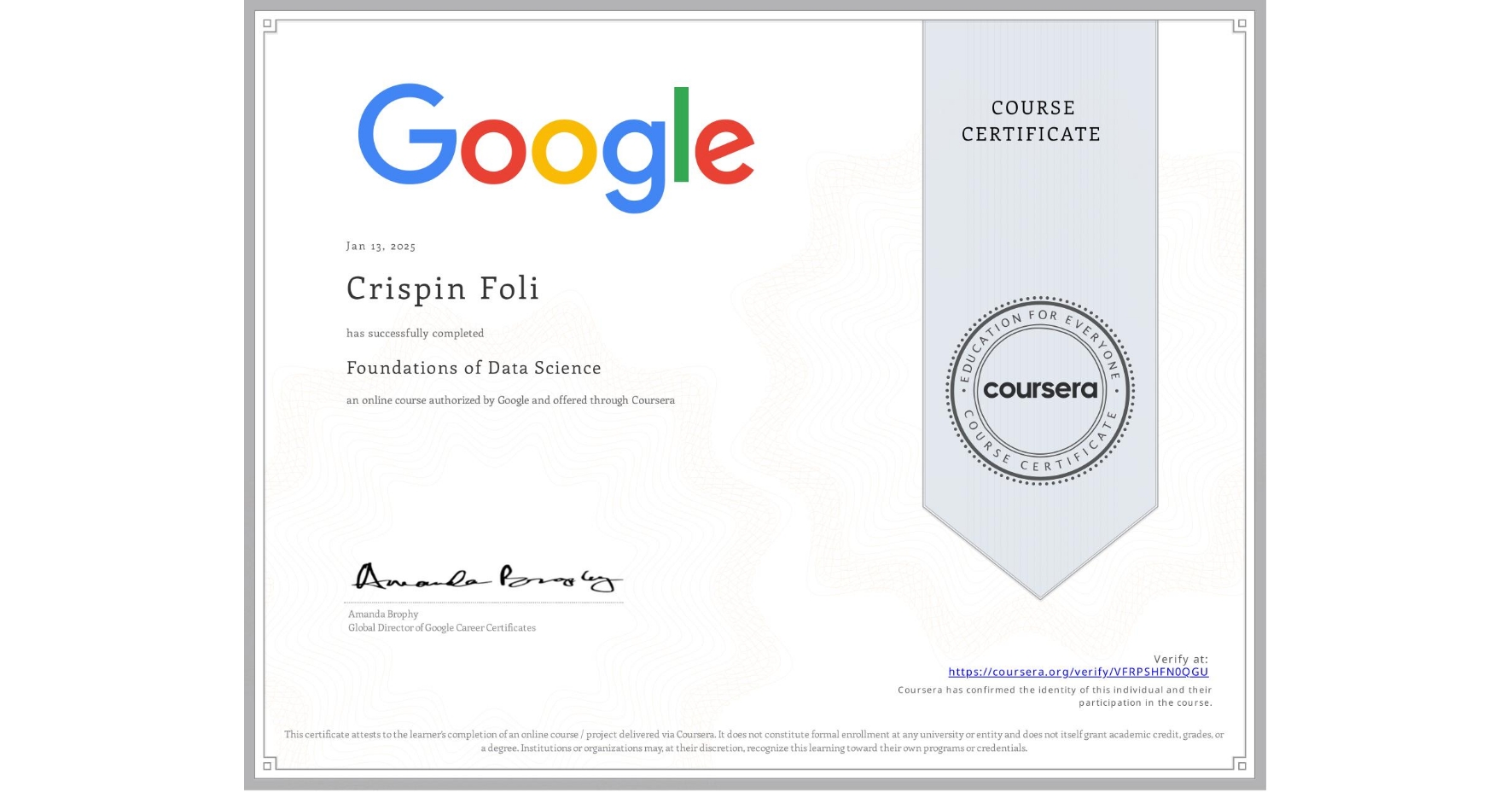 Foundations of Data Science (Google) certificate